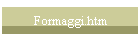 Formaggi.htm
